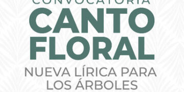 Secretaría de Cultura abre la convocatoria Canto floral. Nueva lírica para los árboles