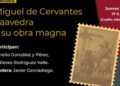 Recordarán a Miguel de Cervantes Saavedra en el 405 aniversario de su fallecimiento