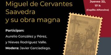 Recordarán a Miguel de Cervantes Saavedra en el 405 aniversario de su fallecimiento