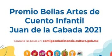 Convocan al Premio Bellas Artes de Cuento Infantil Juan de la Cabada 2021