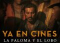 Reabre la Cineteca Tamaulipas con el filme «La Paloma y el Lobo»