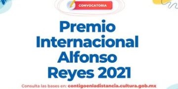 Abren convocatoria para el Premio Internacional Alfonso Reyes 2021