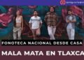 Fonoteca Nacional transmitirá concierto del grupo de rap La Mala Mata