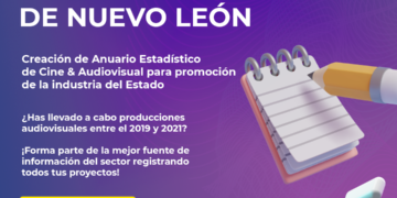 Nuevo León tendrá su  Anuario de Producciones Audiovisuales