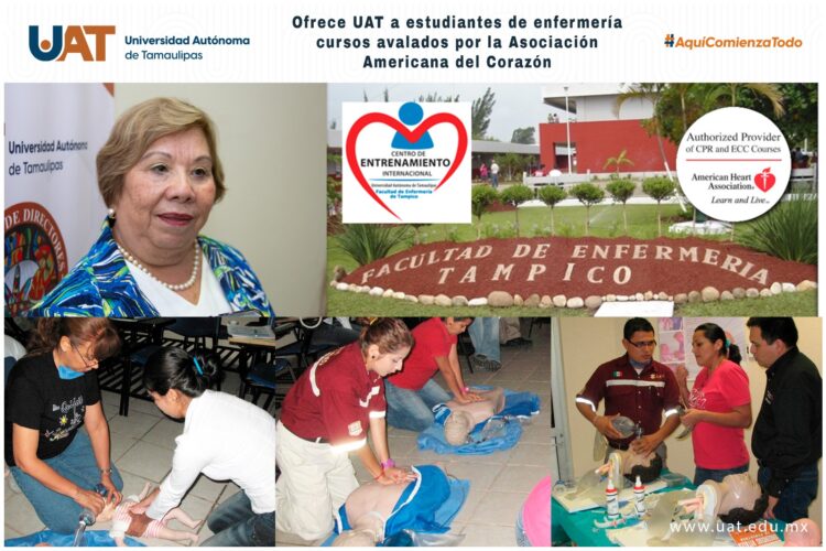 Ofrece UAT a estudiantes de Enfermería cursos avalados por la Asociación Americana del Corazón