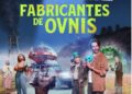 Jerónimo Best protagoniza la nueva Serie De Star + “Fabricantes De Ovnis