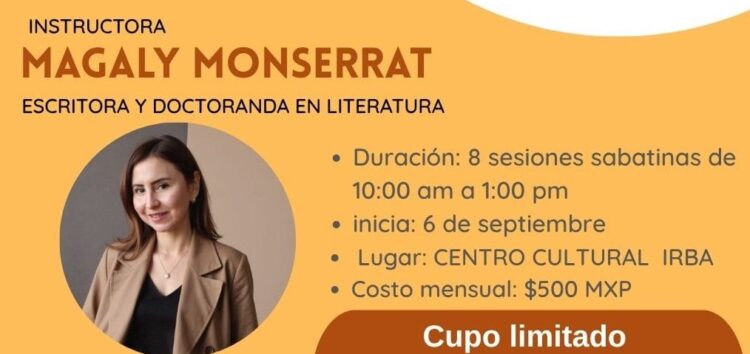 La escritora Magaly Monserrat ofrecerá un taller de escritura creativa en Tampico