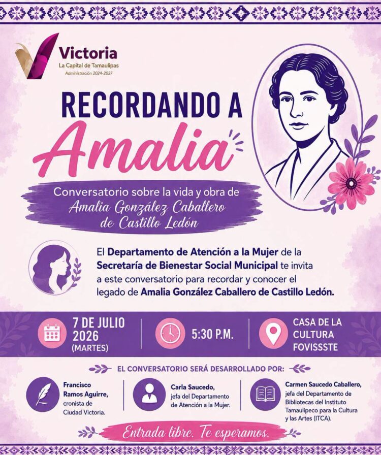 Invitan a conversatorio “Recordando a Amalia” para honrar legado histórico en Victoria
